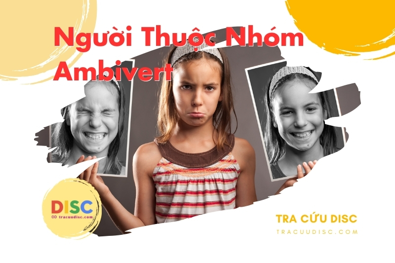 Ambivert Là Gì? Đặc điểm, lợi thế và những hạn chế của người thuộc nhóm Ambivert