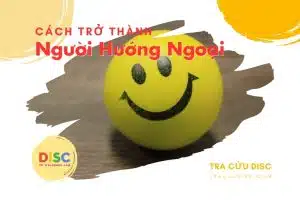 Cách trở thành người hướng ngoại như thế nào?
