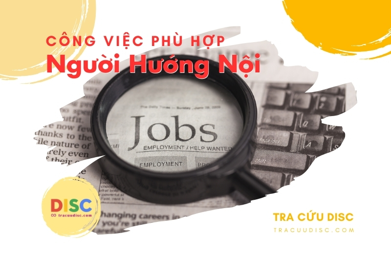 Cách lựa chọn công việc cho người hướng nội phù hợp Cách lựa chọn công việc cho người hướng nội phù hợp