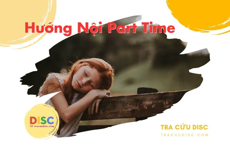 Hướng nội parttime thường mệt mỏi khi tương tác xã hội Hướng nội parttime thường mệt mỏi khi tương tác xã hội