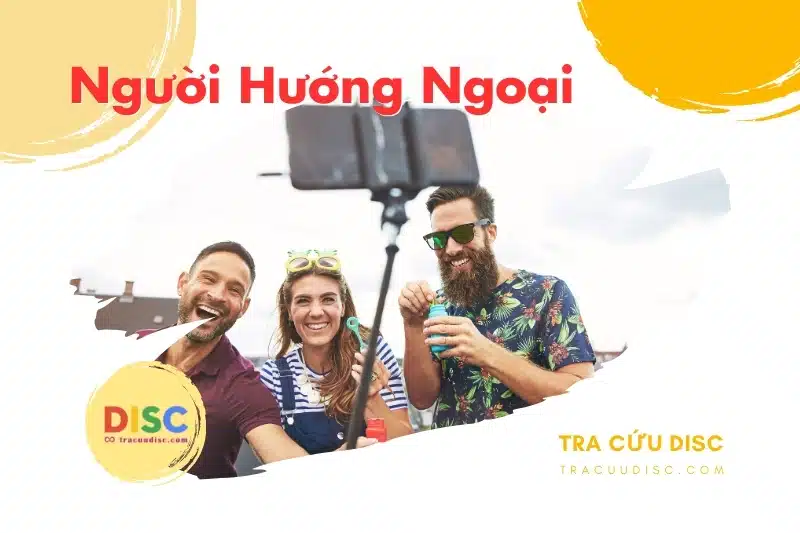 Người hướng ngoại là gì? Những dấu hiệu nhận biết người hướng ngoại