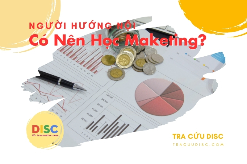 Lợi ích khi người hướng nội học Marketing Lợi ích khi người hướng nội học Marketing