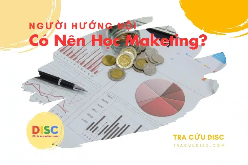 Lợi ích khi người hướng nội học Marketing Lợi ích khi người hướng nội học Marketing