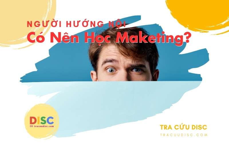 Đặc điểm nổi bật của người hướng nội Đặc điểm nổi bật của người hướng nội