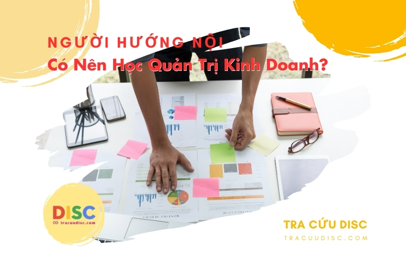Người hướng nội có nên học quản trị kinh doanh không?