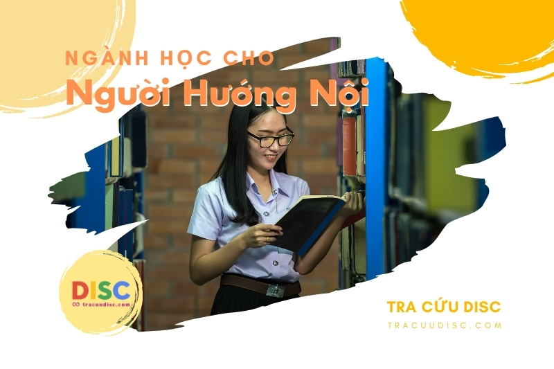 Định hướng cho việc người hướng nội nên học ngành gì? Định hướng cho việc người hướng nội nên học ngành gì?