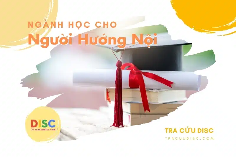 Bằng cấp là một yếu tố để cân nhắc khi định hướng người hướng nội nên học ngành gì? Bằng cấp là một yếu tố để cân nhắc khi định hướng người hướng nội nên học ngành gì?