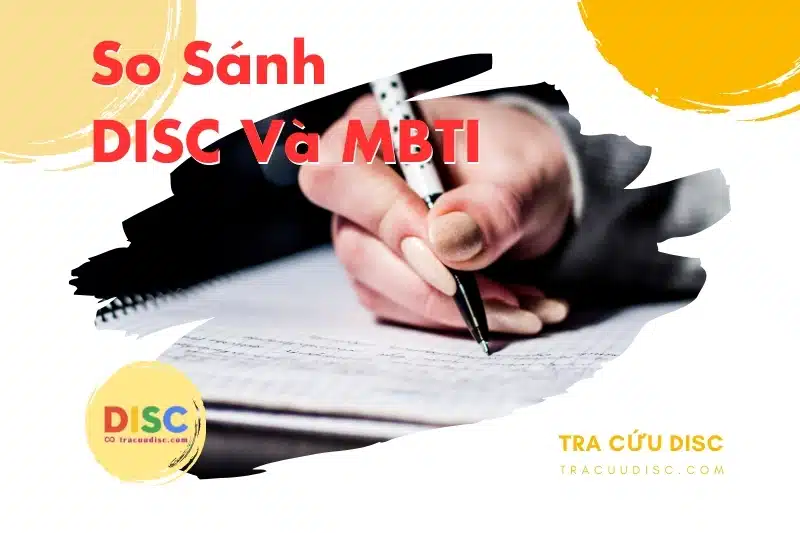DISC là công cụ kiểm tra tính cách phổ biến DISC là công cụ kiểm tra tính cách phổ biến